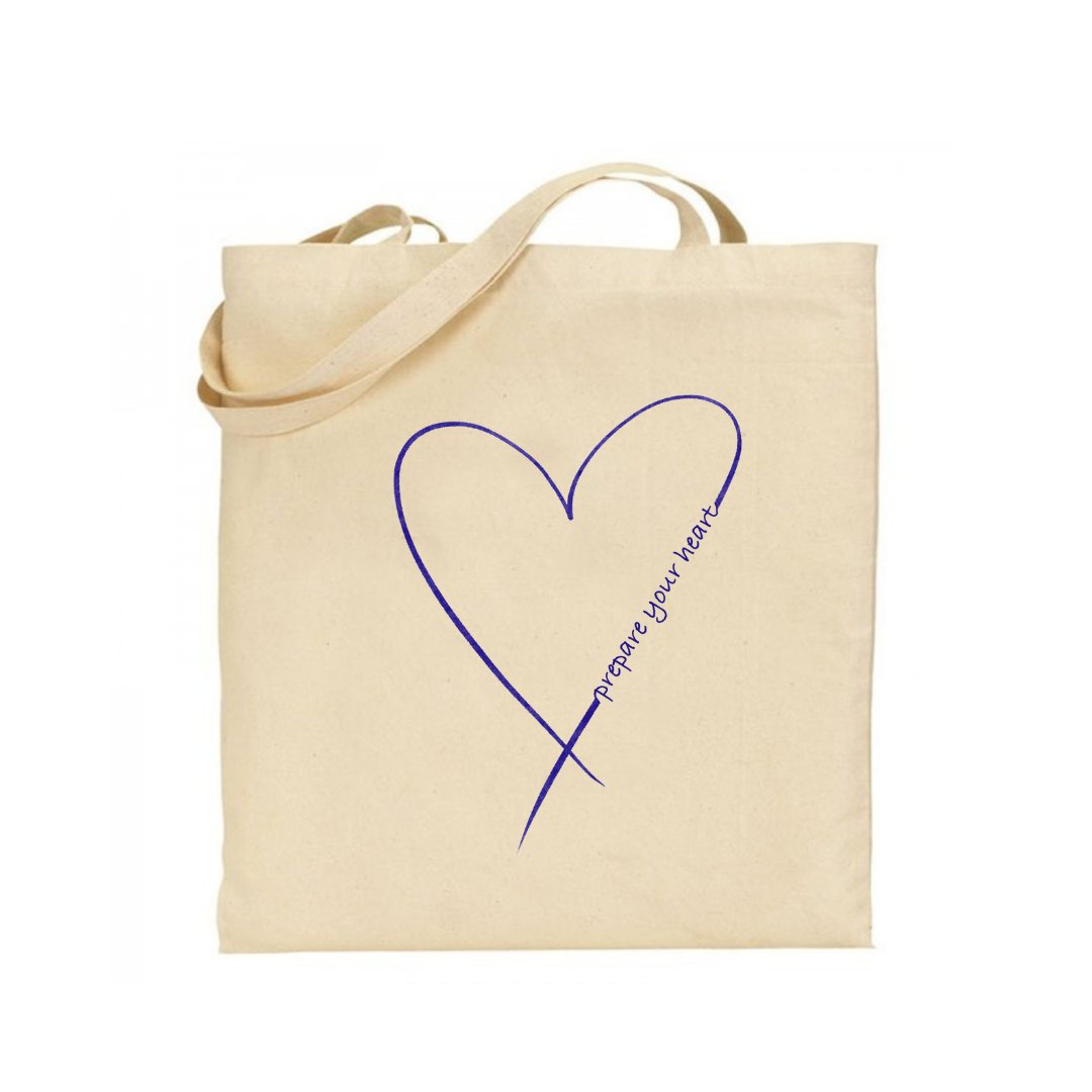 Tote bag- Prepare your heart
