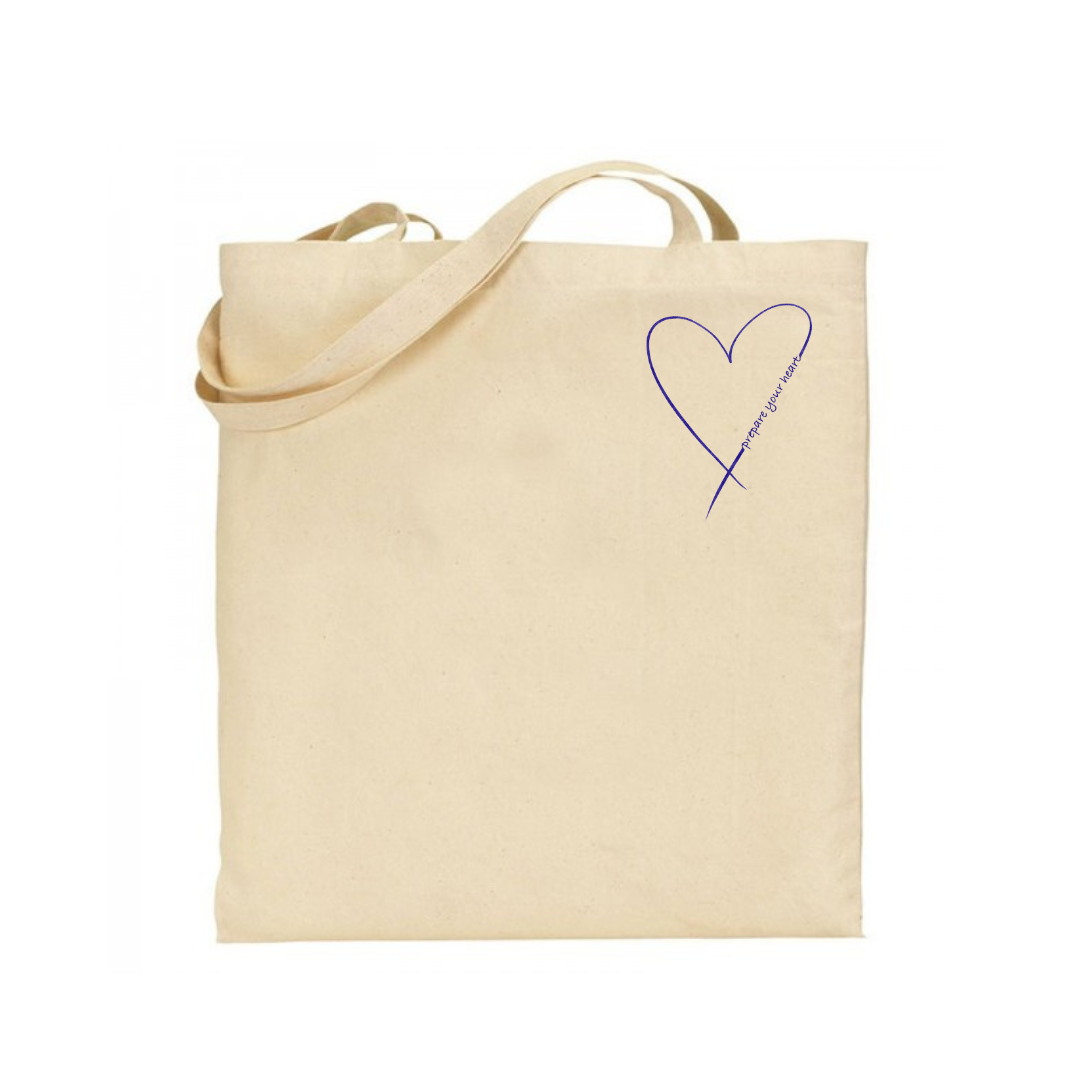 Tote bag- Prepare your heart