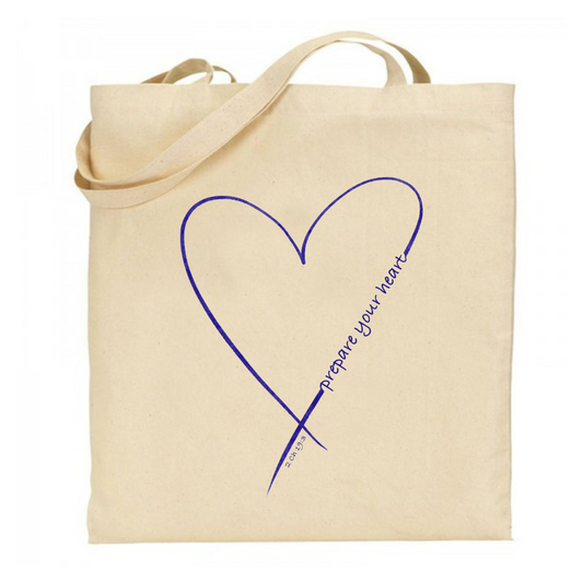 Tote bag- Prepare your heart