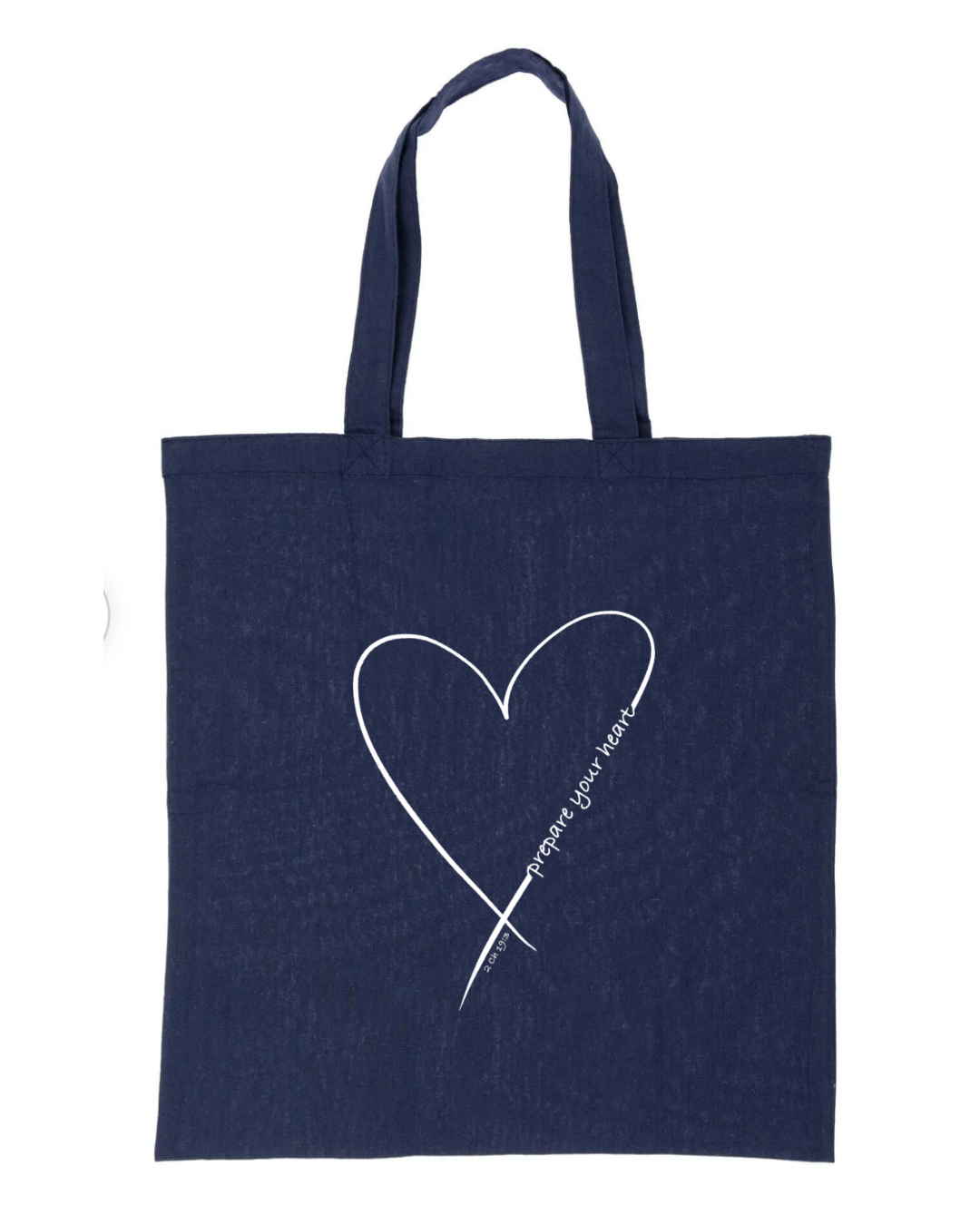Tote bag- Prepare your heart