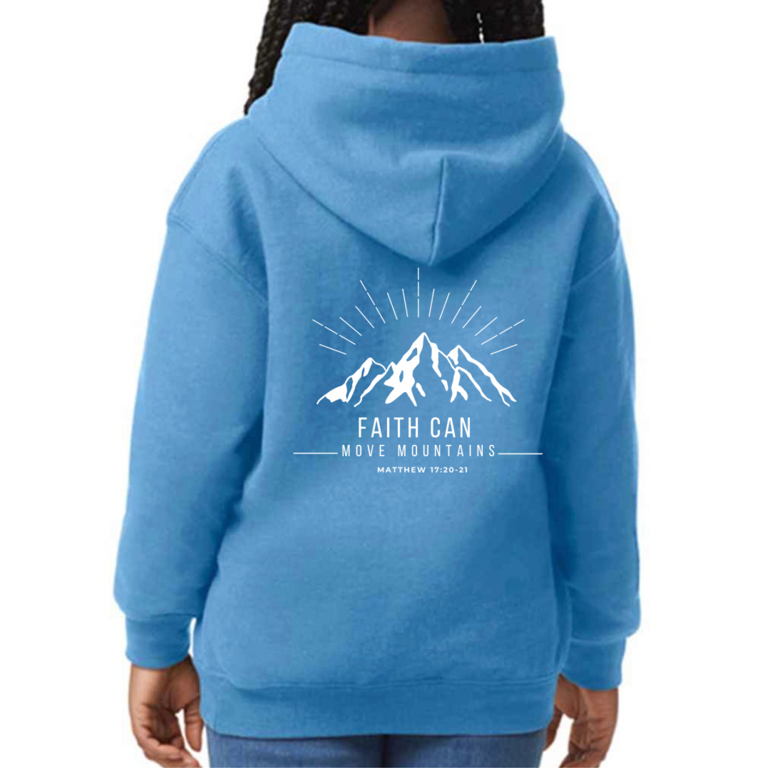 Faith Can Move Mountains- Kids Hoody