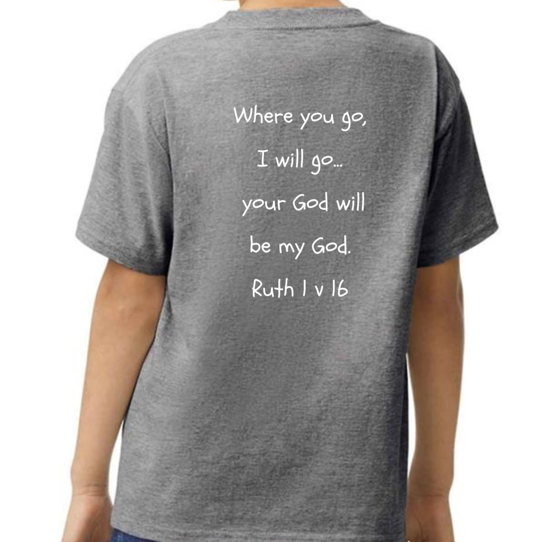 Ruth Bible Hero Stone Grey T Shirt Back Where you go I will go