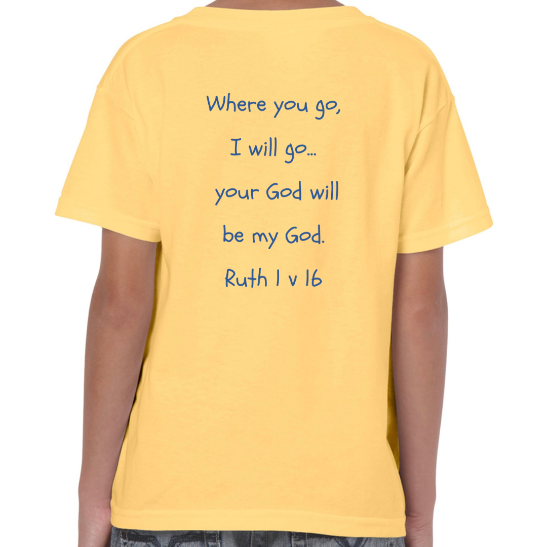 Ruth Bible Hero Yellow T Shirt Back Where you go I will go