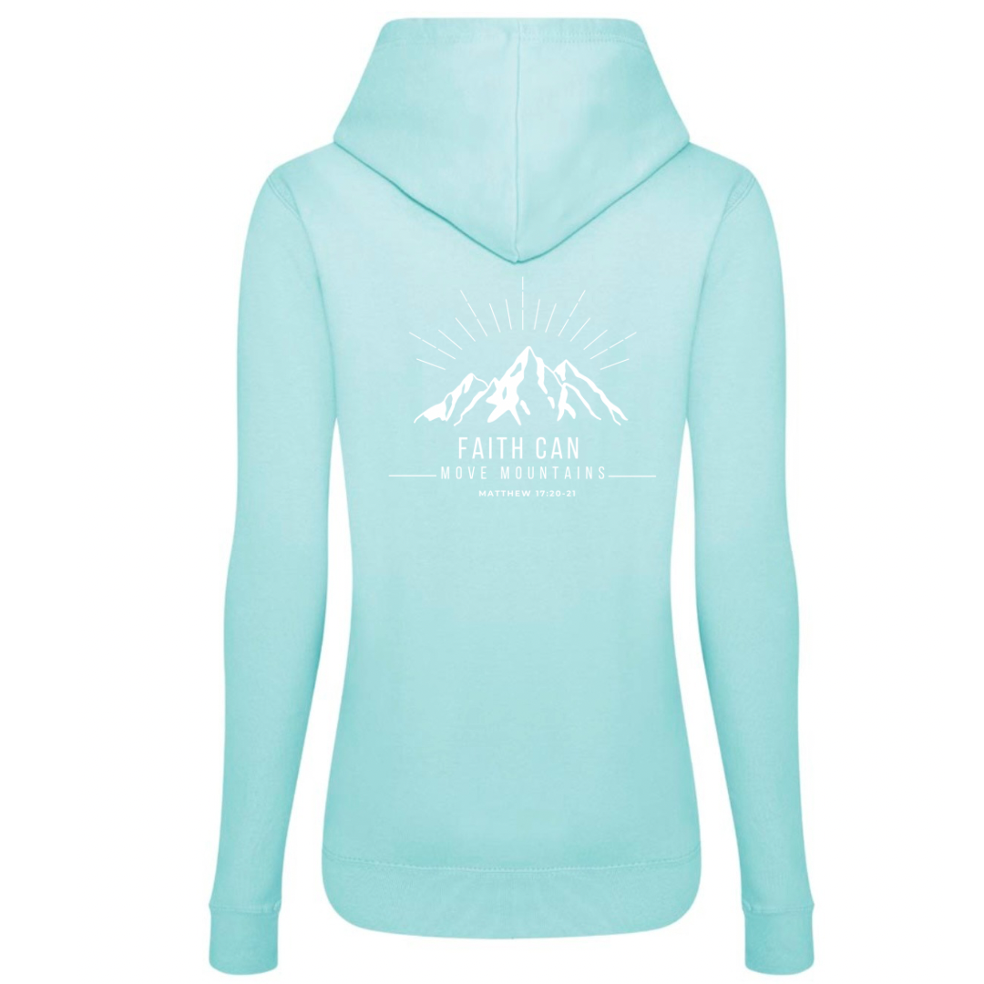 Faith Can Move Mountains Ladies Fit Hoodie