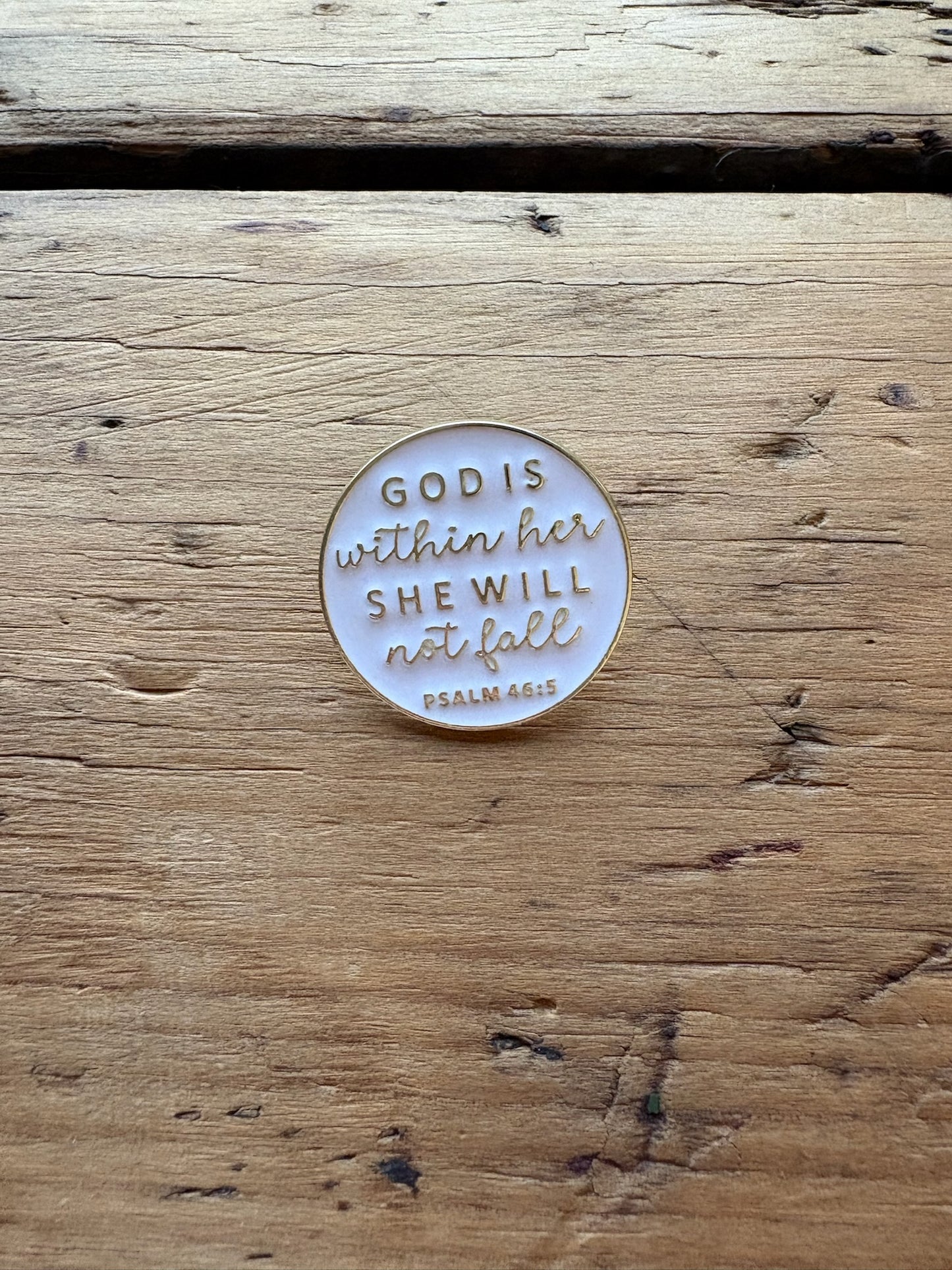 Pin Badge- God is within her, she will not fail